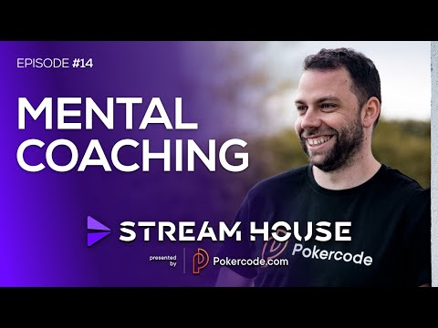 Mental Coaching ft. Simon Welsch - Stream House #14