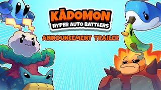 Kādomon: Hyper Auto Battlers