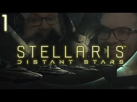 Stellaris: Distant Stars - Episode 1