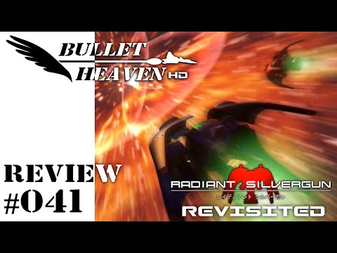 Bullet Heaven HD #041 - Radiant Silvergun Revisited [XBLA]
