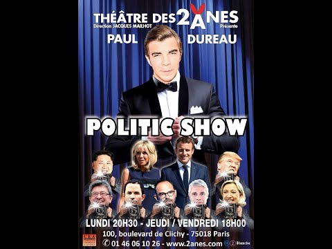 Paul Dureau : Politic Show - Teaser 