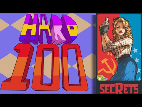 The Hard 100: Secrets