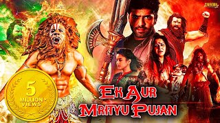 Ek Aur Mrityu Pujan (Yaagam) 2020 New Hindi Dubbed