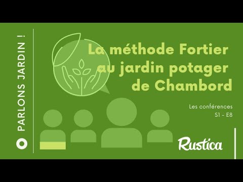 , title : 'La méthode Fortier au potager de Chambord'