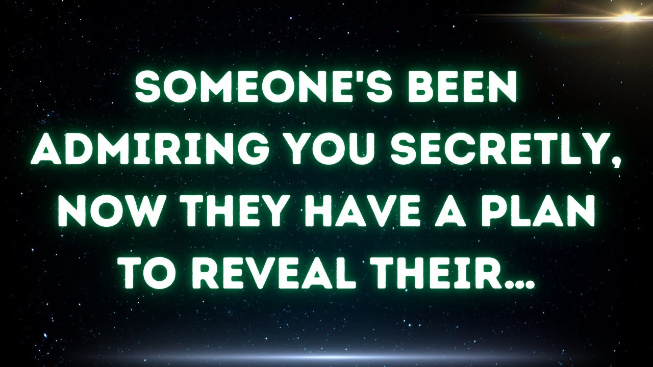 💌 Someone's been admiring you secretly, now they have a plan to reveal their…