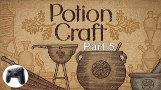 Potion Craft #5 - Grinding for Popularity
