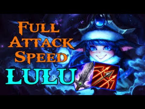 lulu full attack speed