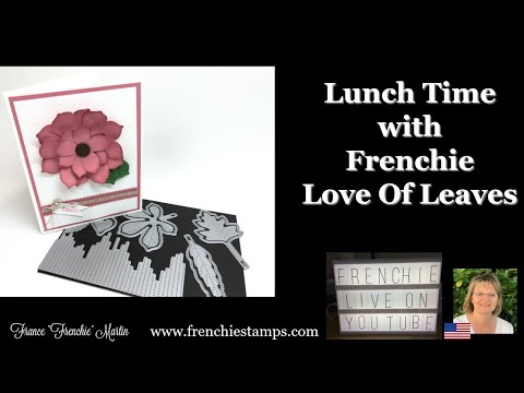 Lunch Time with Frenchie and Love of Leaves
