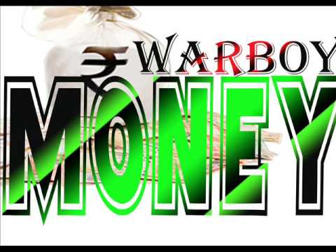 Warboy  -  Money  [Toll Road Riddim]   December 2016