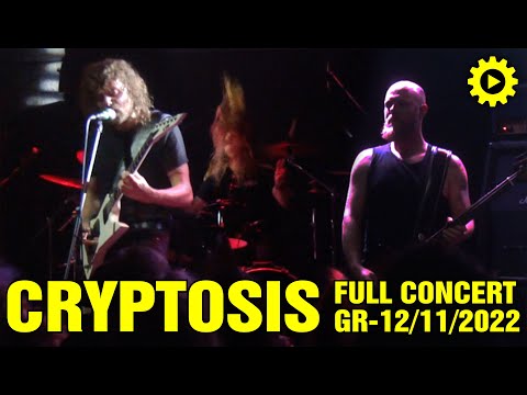 CRYPTOSIS - Full Concert [12/11/2022 @8ball - Thessaloniki - Greece]