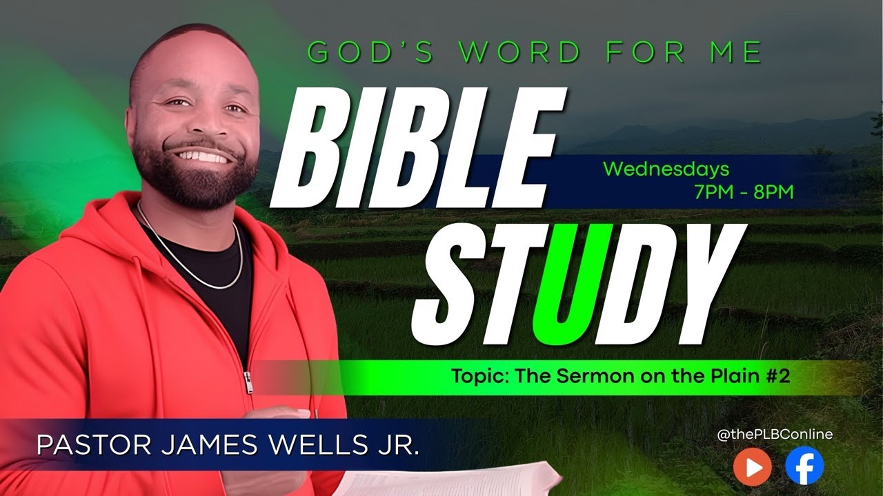 The Gospel of Luke - Week 24: The Sermon on the Plain #2