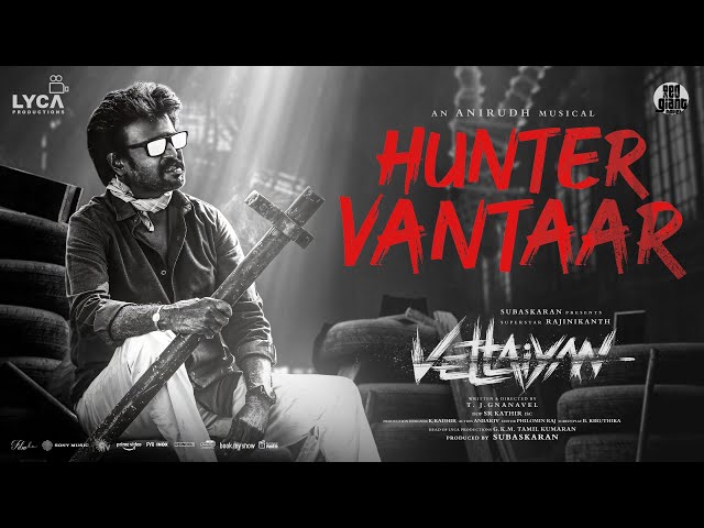 Hunter Vantaar Lyrics Translation (in English) – Vettaiyan | 2024 Tamil Song