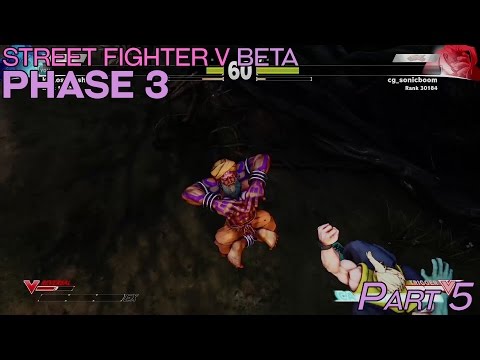 #SFV #BETA Phase 3 Pt 5 1080p 60fps