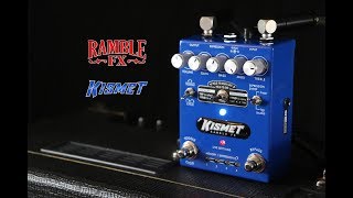 Ramble FX - Kismet overdrive/distortion
