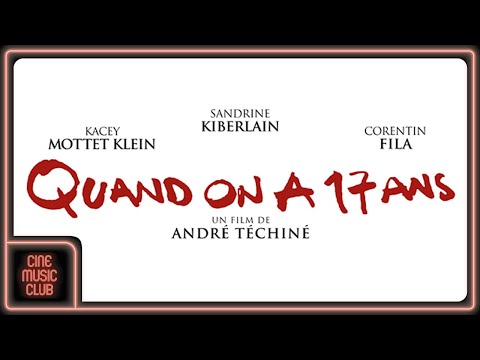 Alexis Rault - Quand on a 17 ans (Extrait de la musique du film "Quand on a 17ans")