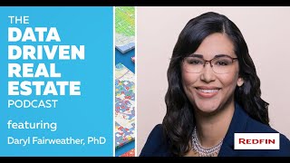 Real Estate Predictions 2021 with Daryl Fairweather, PhD, @Redfin #ddre27