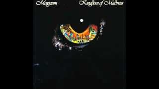 MAGNUM  - ALBUM -  " KINGDOM OF MADNESS " (1978)