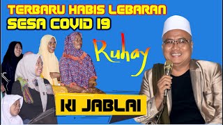 Terbaru Ki Jablay / KH Amin Fauzi dari Cisoka Tang