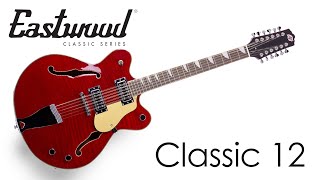 Video thumbnail for Showcase: Eastwood Classic 12 in Flamed Cherry by Eastwood Guitars