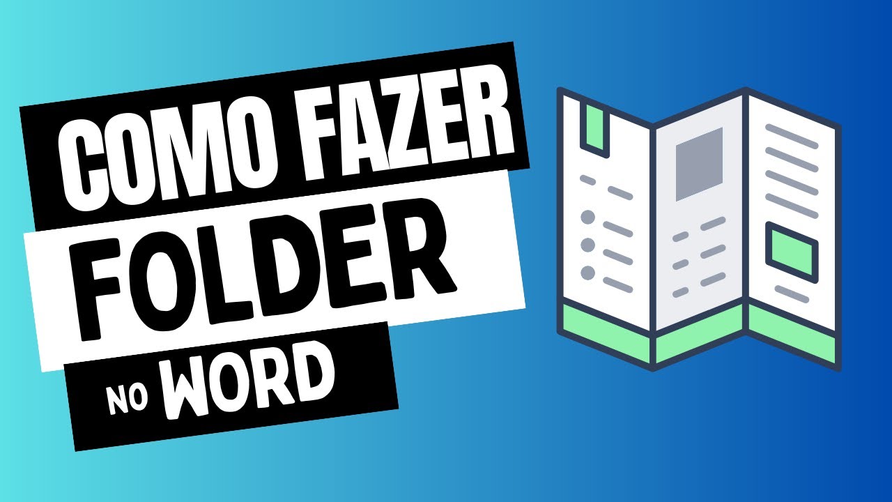 Como fazer um folder no Word