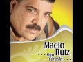la unica-maelo ruiz