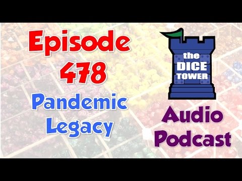 Dice Tower 478 - Pandemic Legacy