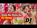 Dola Re Dola Re Song Dola Re Dola Re DJ Song DJ Akash Music New Song 2023