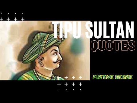 TIPU SULTAN QUOTES