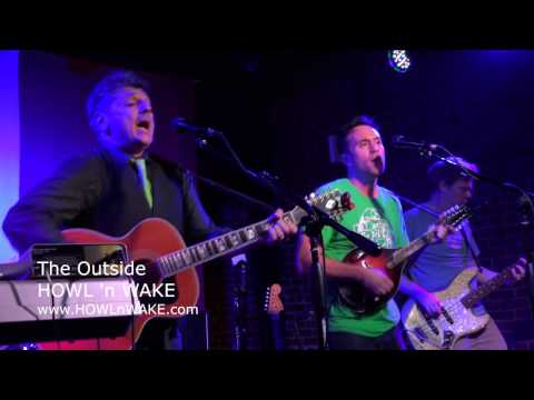 The Outside by HOWL ‘n WAKE The Outside by HOWL ‘n WAKE
