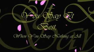 When You Say Nothing at All - Alison Krauss ft. Union Station (Lyrics)