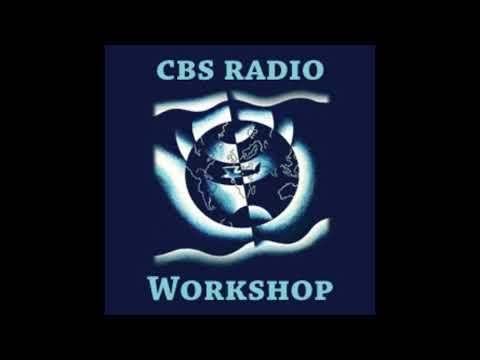 CBS Radio Workshop Ep76  The Silent Witness