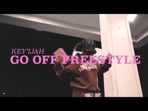Key’ijah & JEW3LZ- Go Off Freestyle (Visualizer)