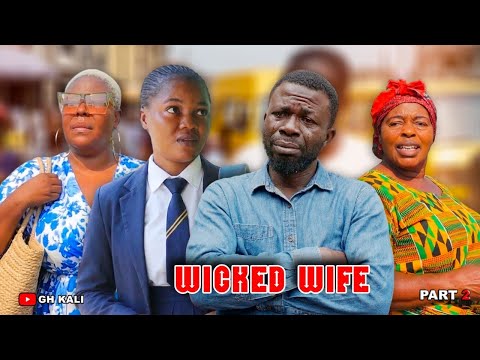 WICKED WIFE PART 2 ft MAMA KALI KENYA MORAL 