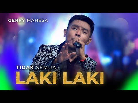 Tidak Semua Laki - Laki – Gerry Mahesa – Purnama Music