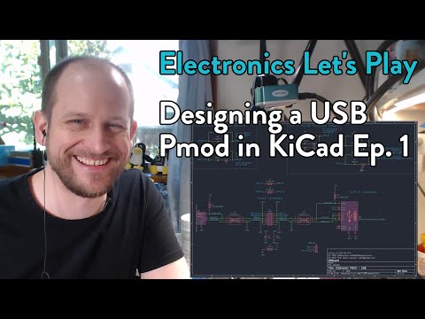 Electronics Let's Play - Designing USB Pmod Ep. 1