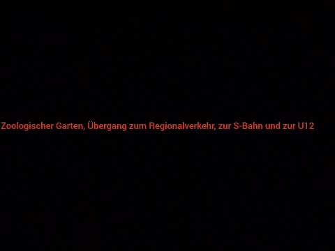 U-Bahn Berlin | Ansage Zoologischer Garten (U9) Baumaßnahme U12
