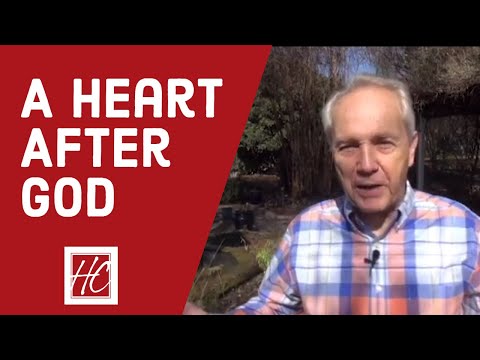 A Heart After God