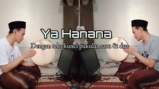 Download lagu Tutorial Hadroh Ya Hanana mp3