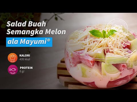 Salad Buah Semangka Melon ala Mayumi®
