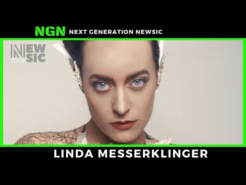 Next Generation Newsic - LINDA MESSERKLINGER