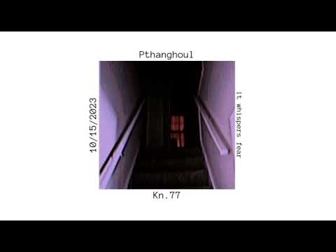 Pthanghoul - Kn.77
