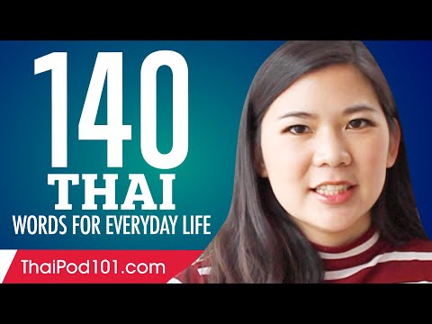 140 Thai Words for Everyday Life - Basic Vocabulary #7