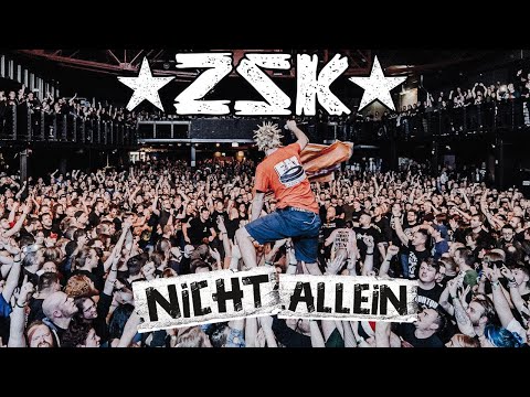 ZSK - Nicht allein (offizielles Video)