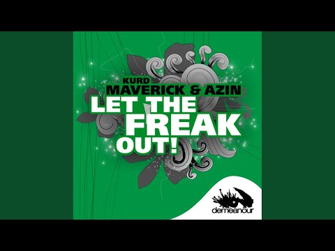 Let the freak out (Original Vocal Mix)