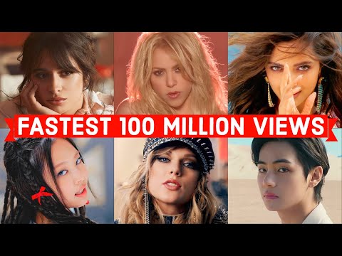 Global Fastest Songs to Reach 100 Million Views on Youtube of All Time (Top 50)