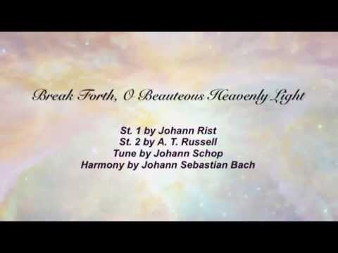 Break Forth, O Beauteous, Heavenly Light cover