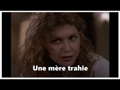 Une mère trahie - téléfilm thriller drame 1995  Tracey Gold