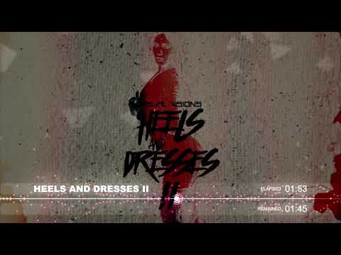 Visual Visions - Heels and Dresses II