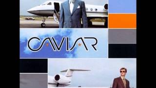 Caviar - The Good Times Are Over (Lyrics)