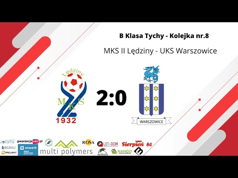 B KLASA: MKS II LĘDZINY 2:0 UKS WARSZOWICE
